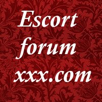 escort forum xxx